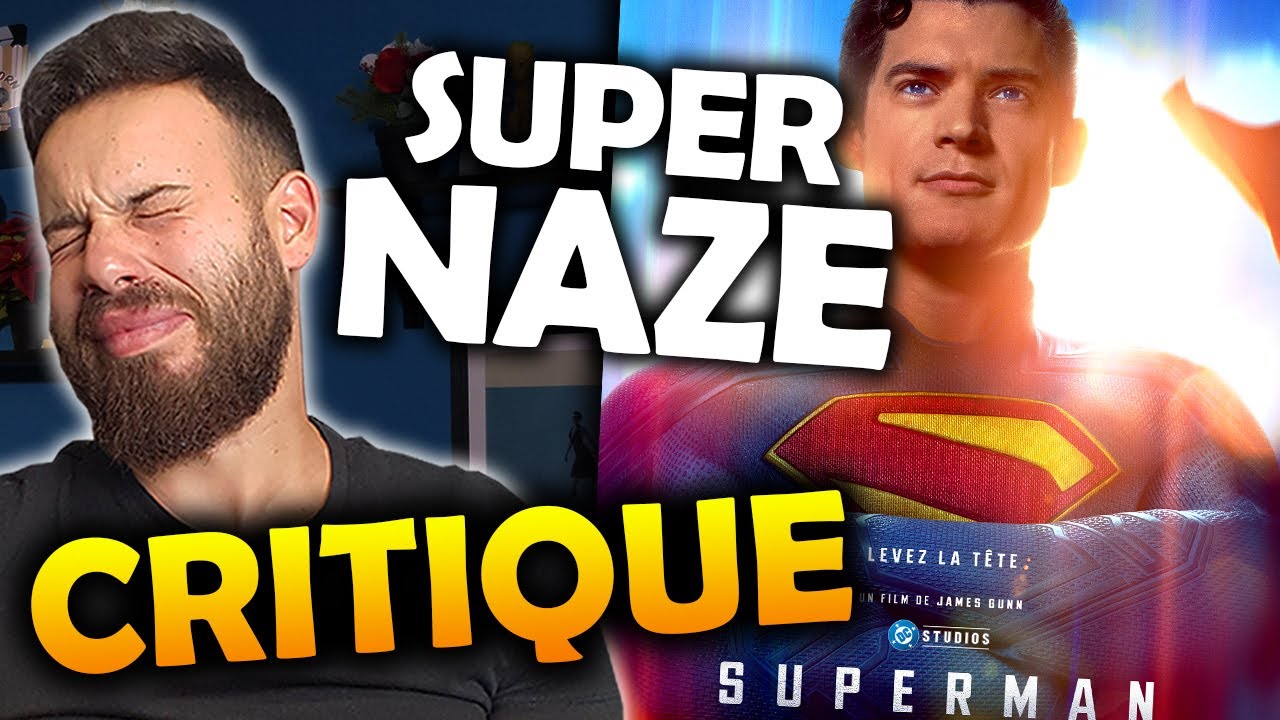 SUPERMAN - CRITIQUE