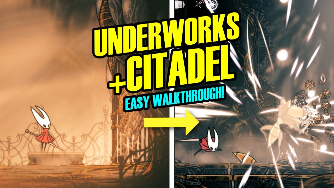 EASY Citadel Walkthrough! Hollow Knight Silksong