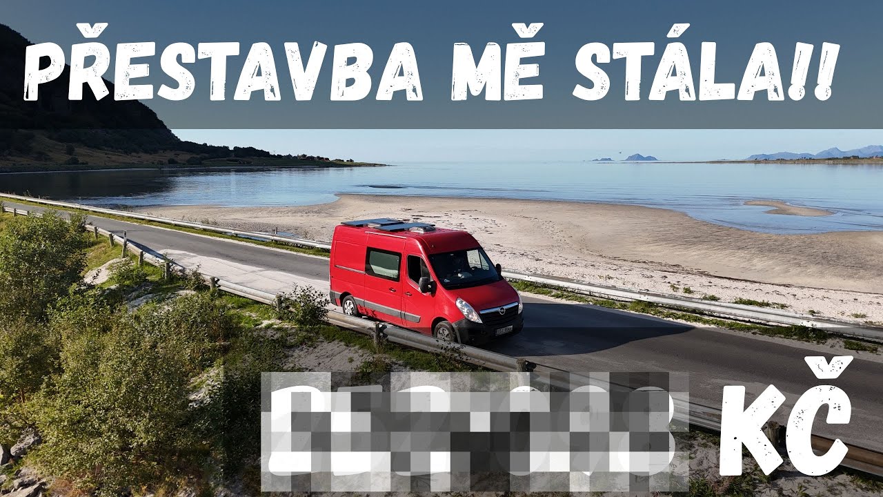 Kolik peněz jsem dal do přestavby dodávky? VANMANSHOW #21