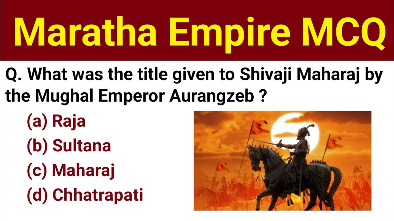 Maratha Empire Important MCQ Questions | History Of Maratha Empire | Indian History important MCQ