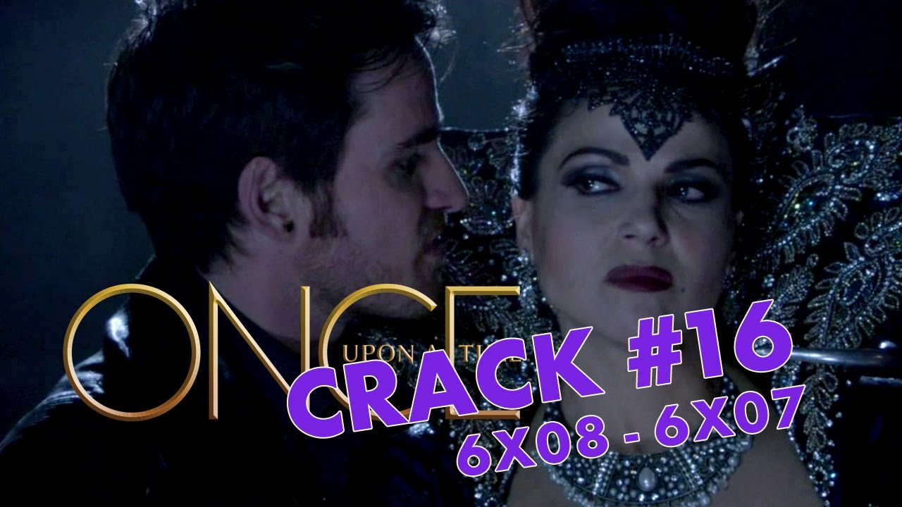 Once Upon a Crack - [Crack] ll 6x08 - 6x07 ll I'll Be Your Mirror - Heartless