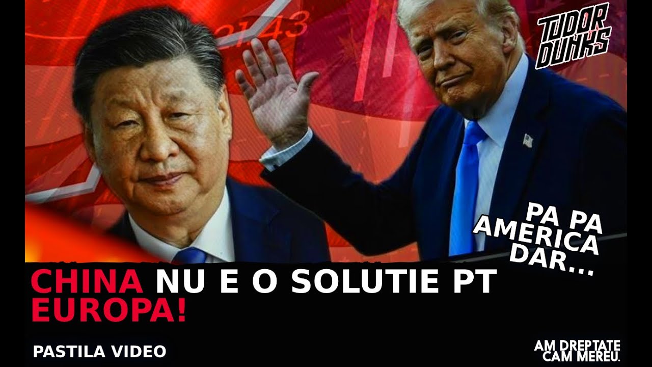 👋🇺🇸PA PA AMERICA, DAR...CHINA NU E O SOLUTIE PT EUROPA!