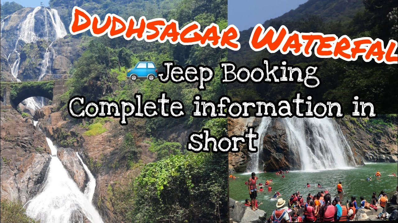 Dudhsagar Waterfall  | Booking information  in  Short  | Jeep Safari