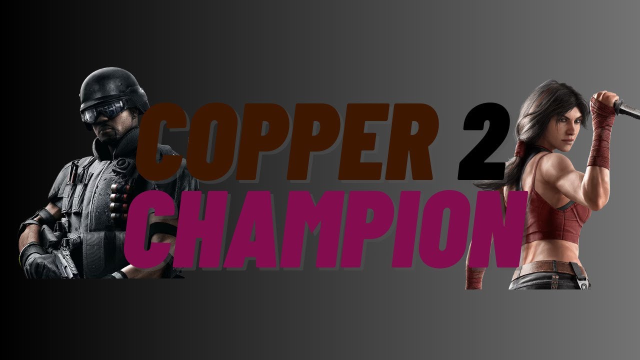 COPPER 2 CHAMPION ep1!