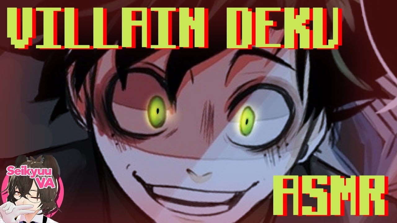 SH*T VILLAIN DEKU SAYS (Discord event) [YANDERE ASMR]