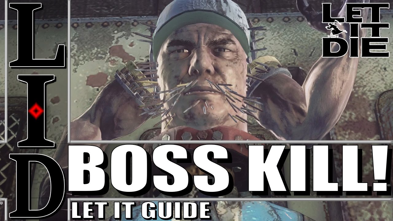 Let It Die - Guides | How to KILL MAX! (Floor 10)