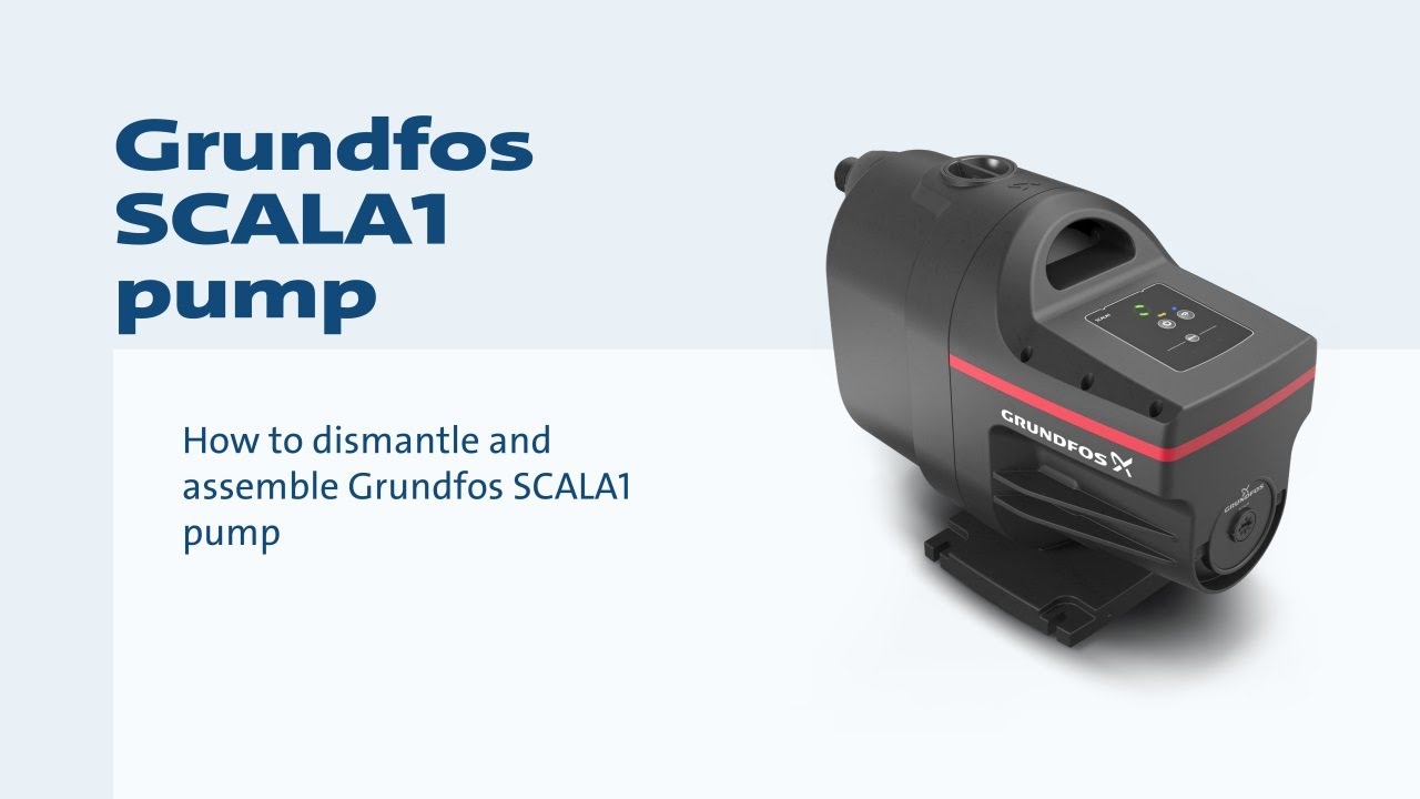 Как демонтировать и собрать насос Grundfos SCALA1