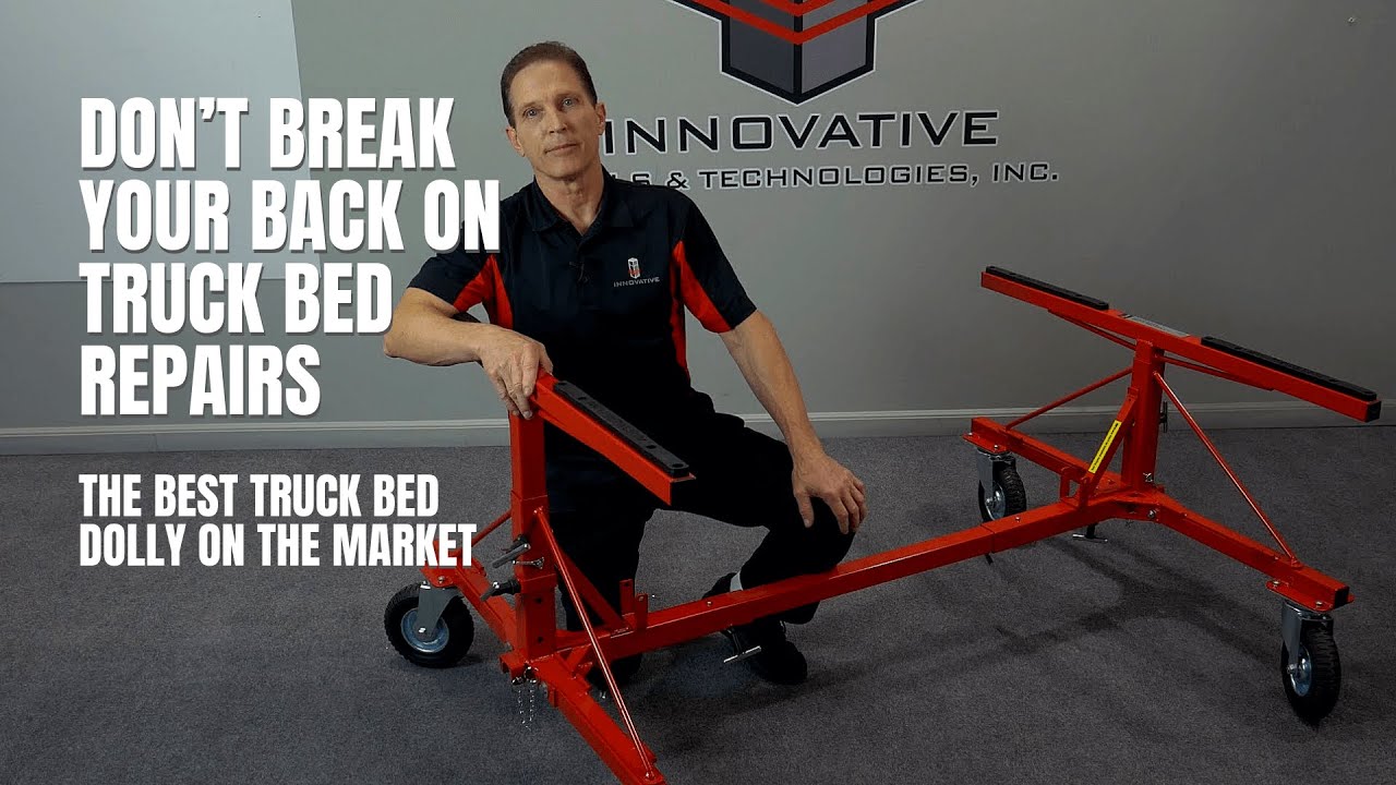 Don't Break Your Back on Truck Bed Repairs: Innovative Truck Bed Dolly&trade;