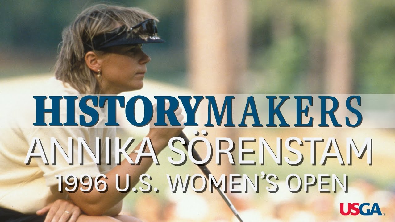 Annika Sorenstam Defends Title in 1996 U.S. Women's Open at Pine Needles | History Makers