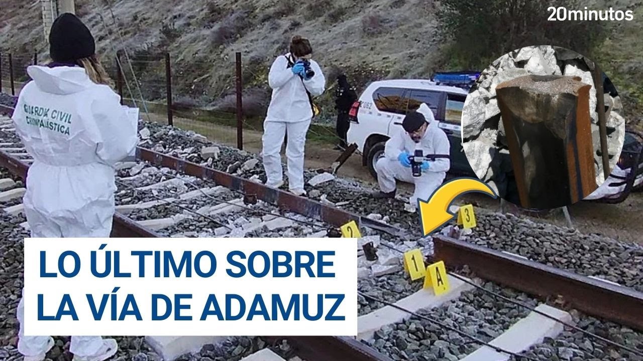 TRAGEDIA DE ADAMUZ: la vía ya estaba rota cuando pasó el Iryo