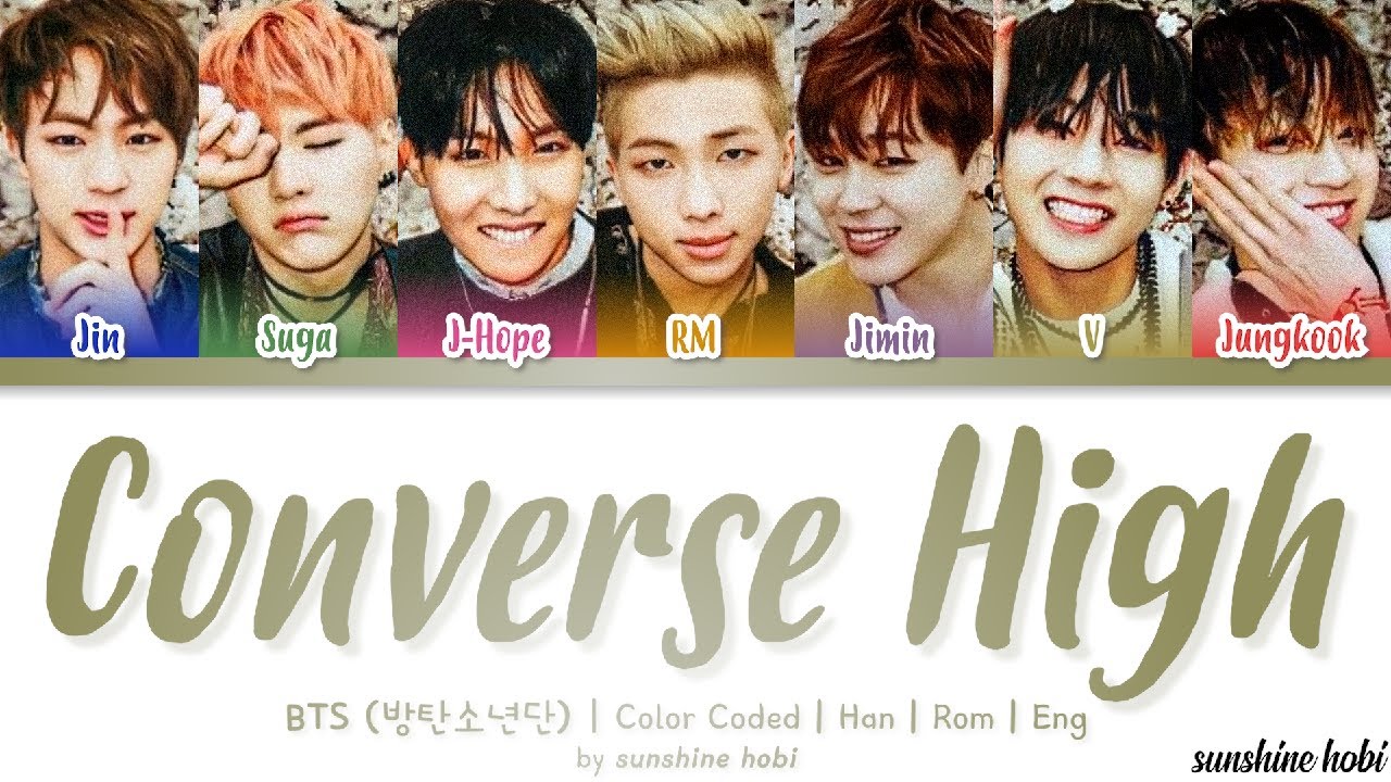 BTS (방탄소년단) - Converse High (Color Coded Lyrics/Han/Rom/Eng)