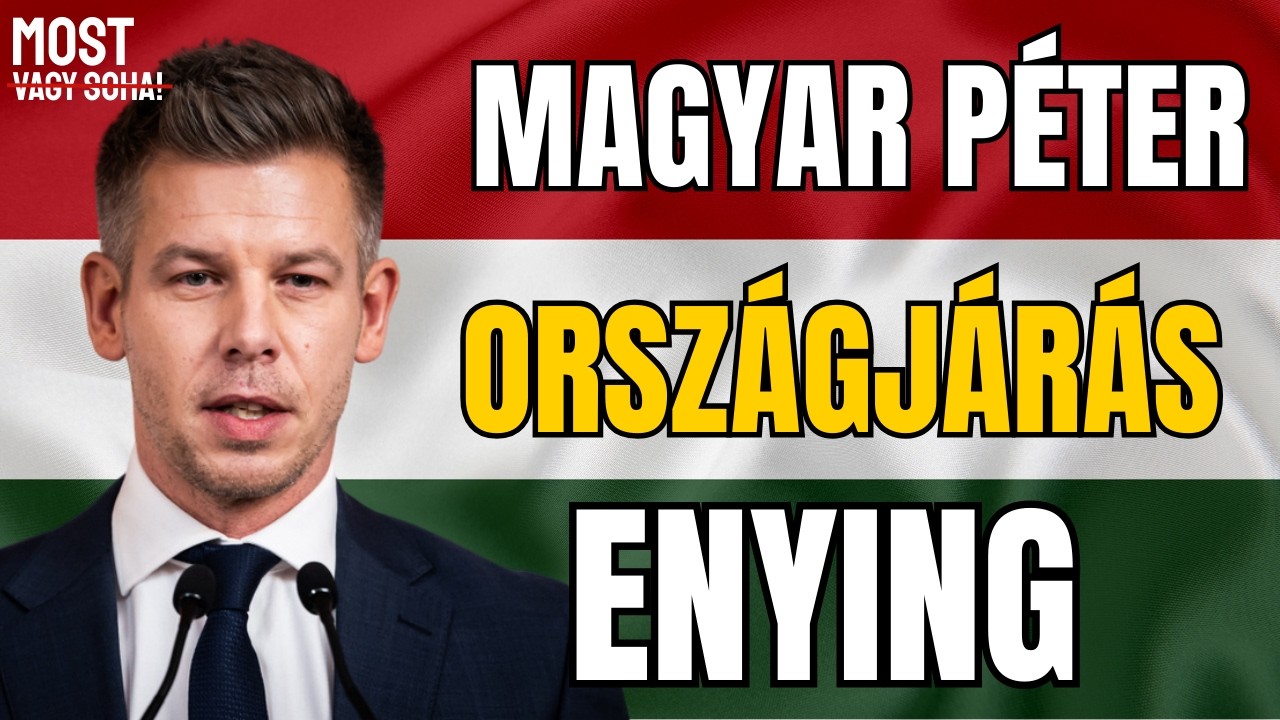 MOST VAGY SOHA – Magyar Péter országjárása élőben - Enying