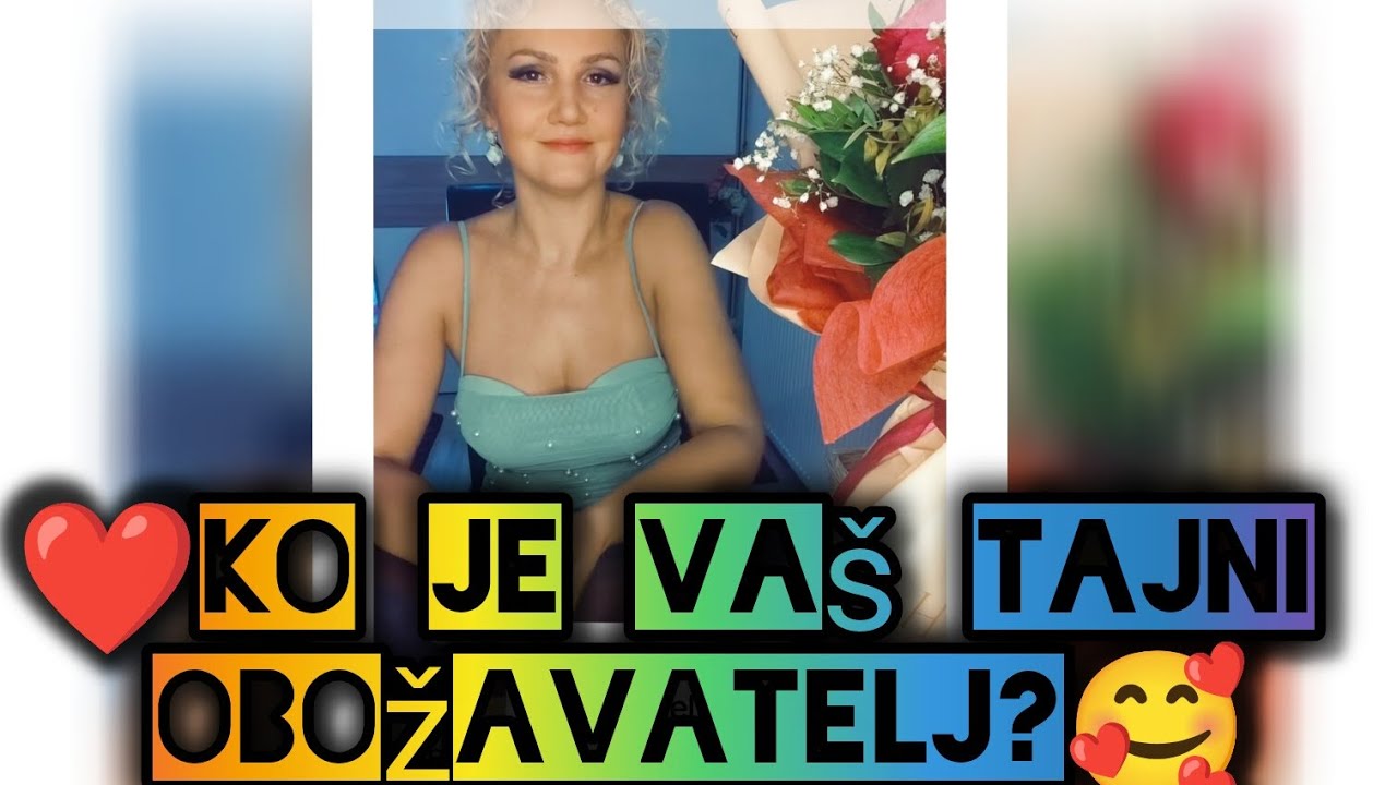 ❤️Ko je Vaš tajni obožavatelj?🥰