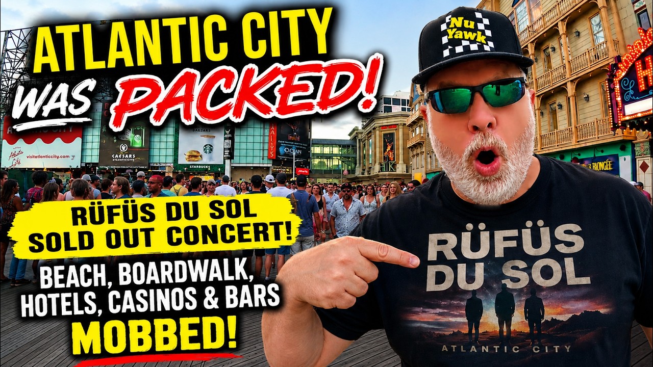 🟡 ATLANTIC CITY WAS MOBBED! R&Uuml;F&Uuml;S DU SOL Sold Out Beach Concert 🎵 Boardwalk, Bars, Casinos PACKED!