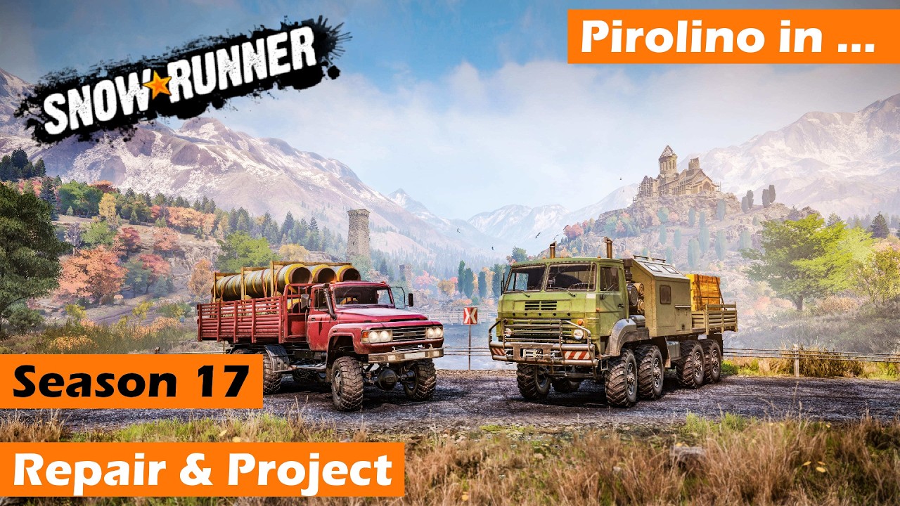 🚚 Snowrunner 🚚 Season 17 - West Asien 🚚 [14] 🚚 Truckerbabe Piro  | Tüdeln mit Puls 55