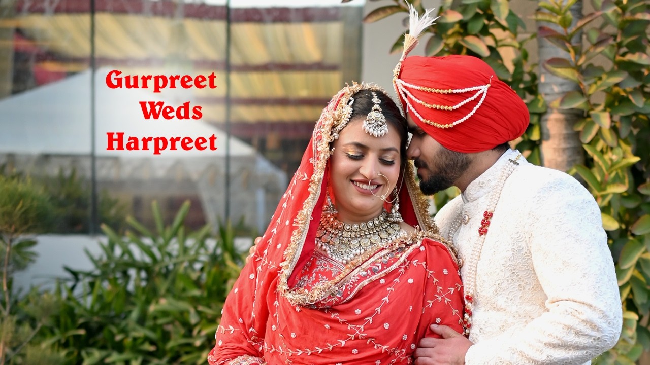 GURPREET WEDS HARPREET BEST HIGHLIGHT 2026 || BALDEV STUDIO MALOUT 98762-54054