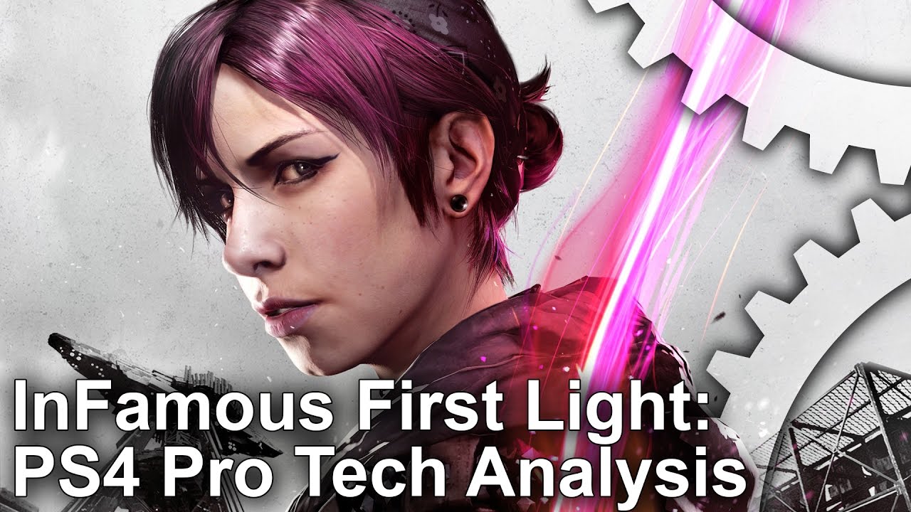 [4K] InFamous First Light - PS4 Pro Upgrade Analysed!