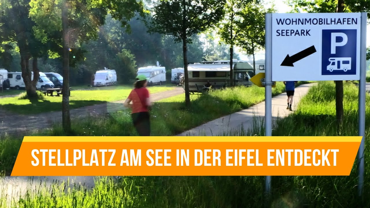 Schöner Stellplatz am See – Wohnmobilhafen Seepark Zülpich im Check