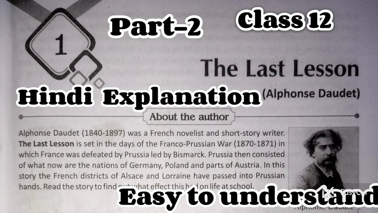 The Last Lesson Class 12 ||English Prose|| Chapter-1 part-2