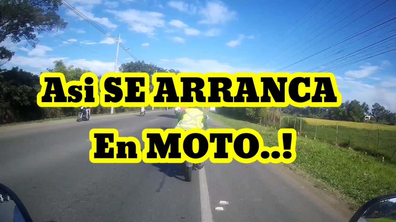 ASI se ARRANCA una MOTO. ( no solo para principiantes)
