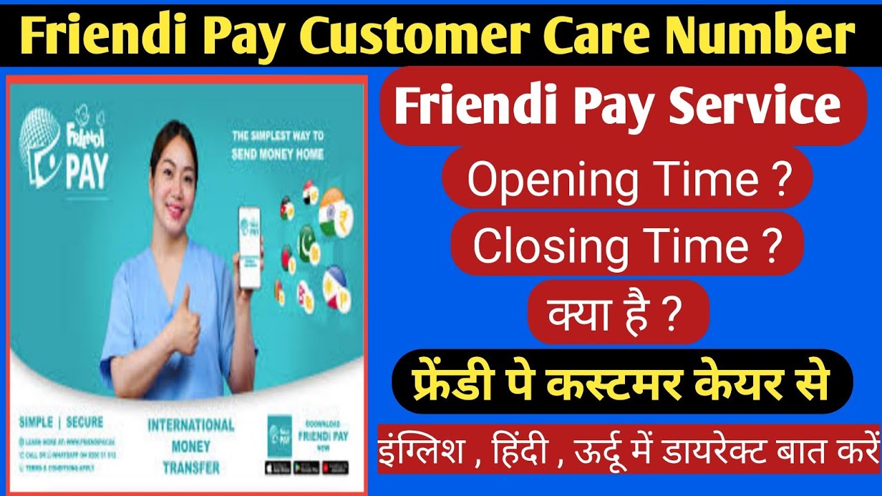 Friendi Pay Customer Care Number | Friendi Pay Contact Timeing Kya Hai