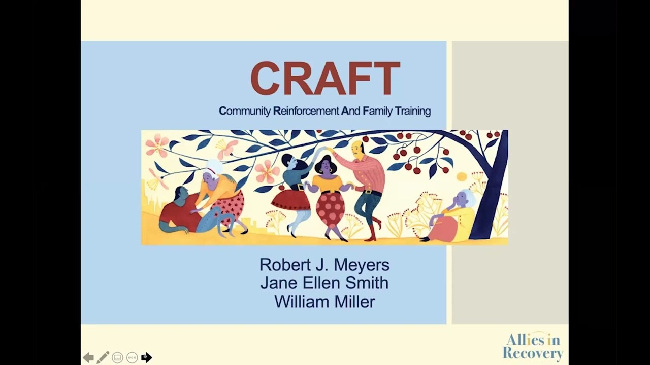 Community Reinforcement and Family Training (CRAFT) 101