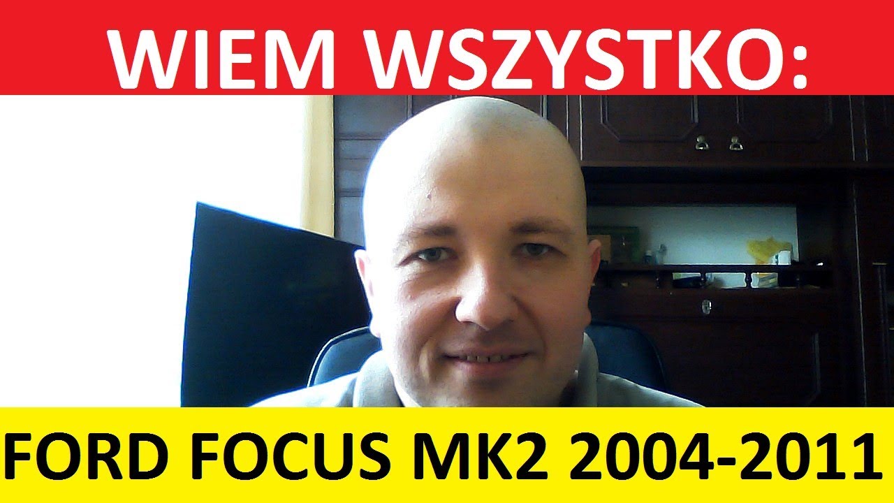 Ford Focus Mk2 opinie, recenzja, zalety, wady, usterki, jaki silnik, spalanie, ceny, używane?