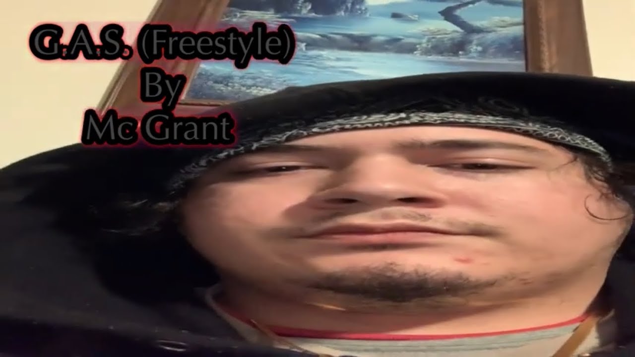G.A.S. (Freestyle) By Mc Grant (Music Vid) [beat prod. by. prodmelrose]
