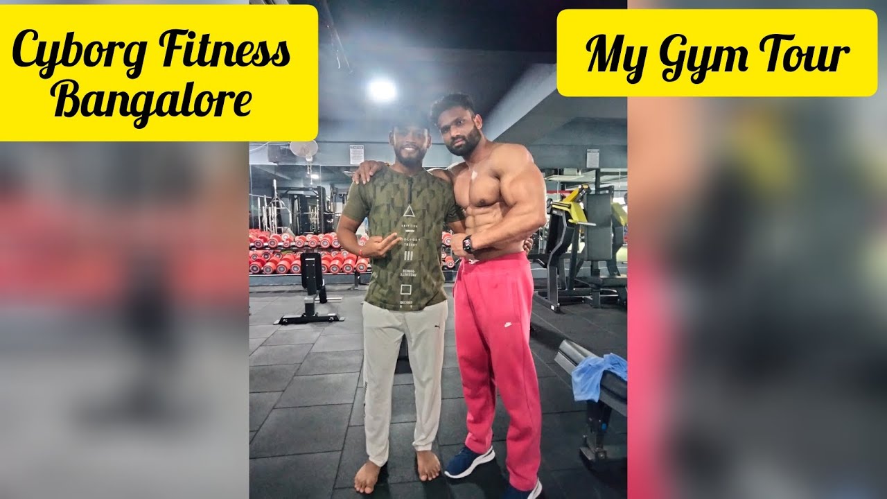 Gym Tour in Bangalore | Cyborg Fitness | FitVikas | Personal Vlog | Vikas Prajapati