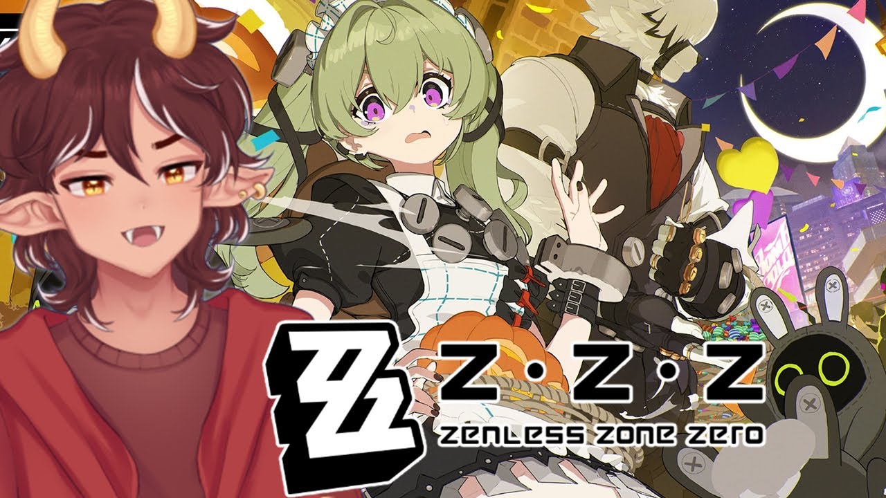 【 ZZZ 】Chill Zenless Zone Zero Timeee!