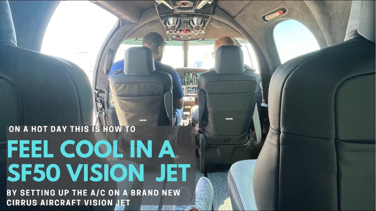 Feeling cool in a brand new VISION JET by running the Air Conditioning!