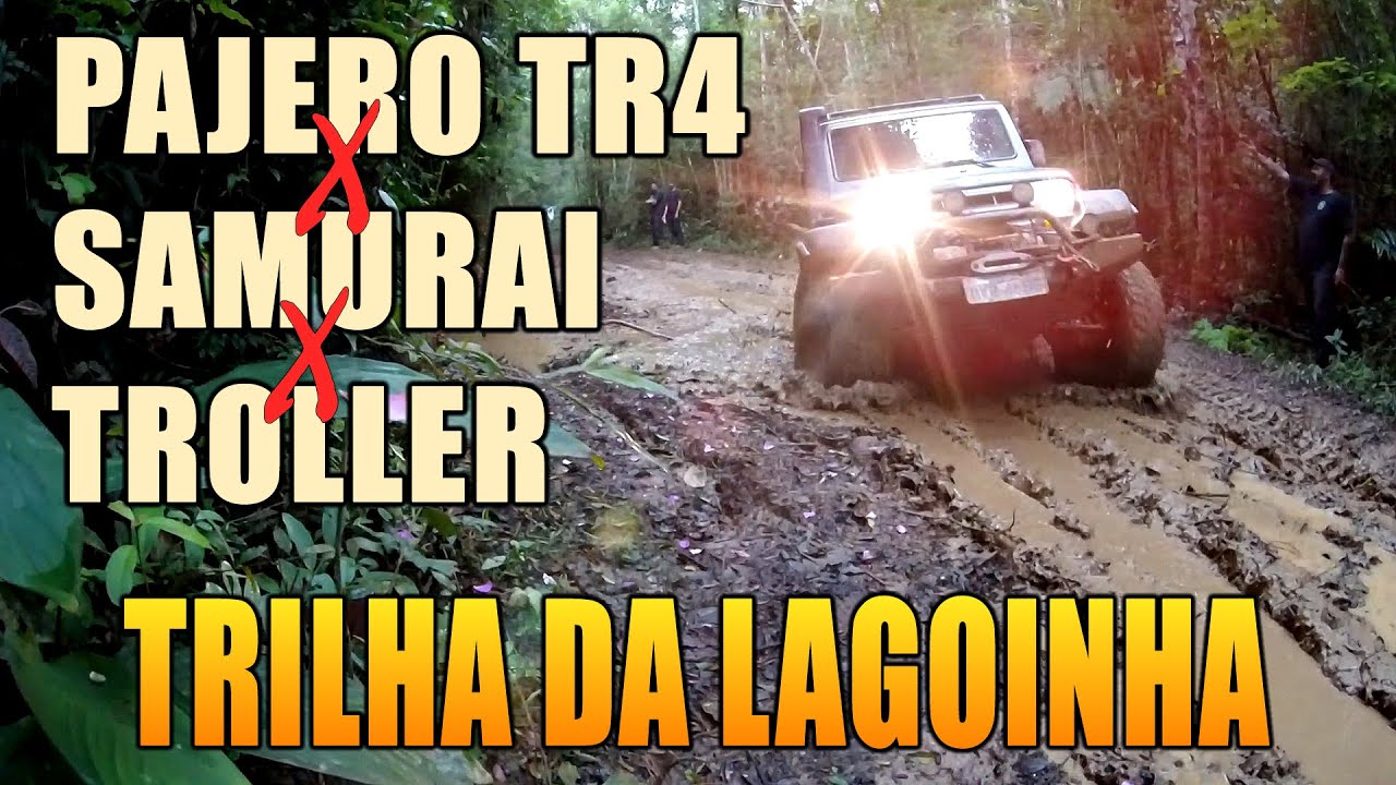Pajero TR4 - Troller - Samurai - Trilha da Lagoinha - Juquitiba/SP