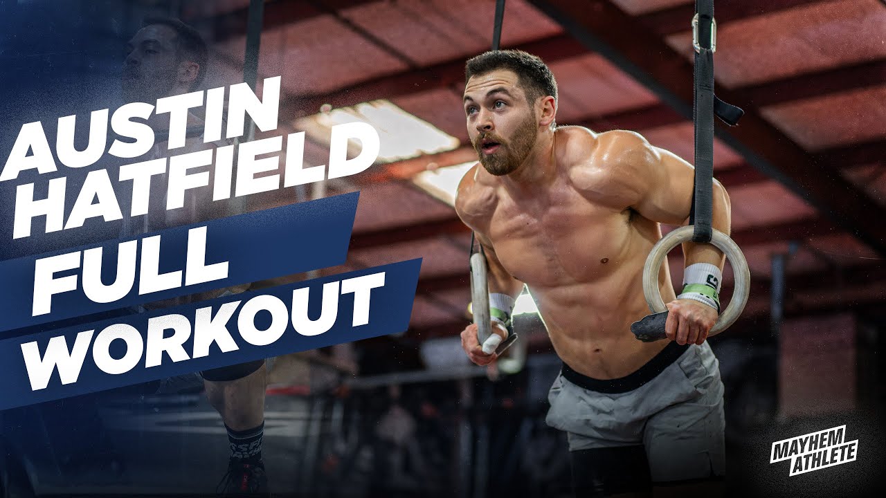 Austin Hatfield Does A Full CrossFit Workout