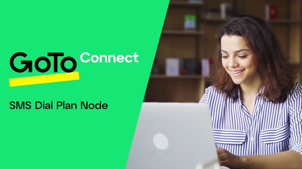 GoTo Connect’s SMS Dial Plan Node: For Better Customer Communications