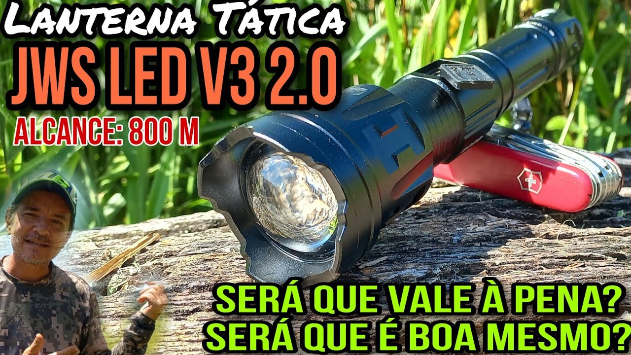 Lanterna t&aacute;tica JWS LED V3 vers&atilde;o 2.0 Alcance: 800 m Modelo WS-621 Vale &agrave; pena? &Eacute; boa?