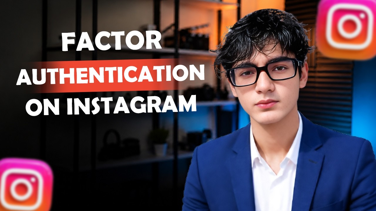 How To Enable Two Factor Authentication On Instagram
