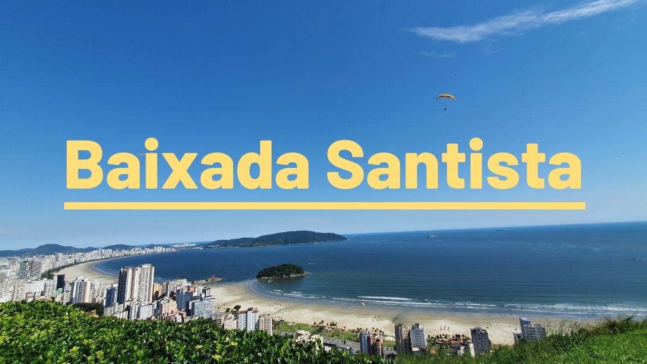 Descubra a Baixada Santista - SP