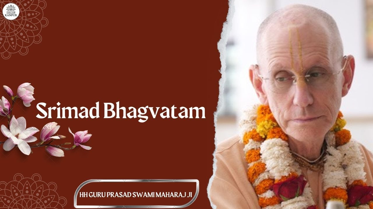SRIMAD BHAGAVATAM || HH GURU PRASAD SWAMI MAHARAJ JI