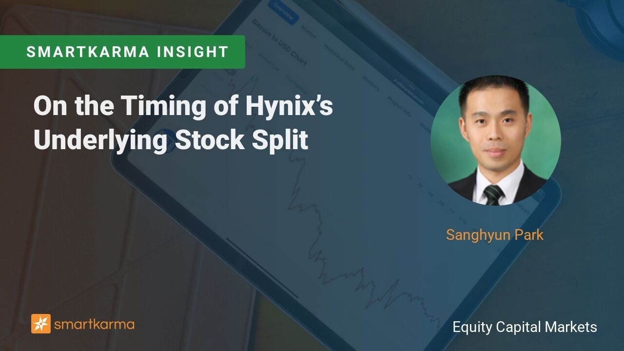 On the Timing of Hynix&rsquo;s Underlying Stock Split
