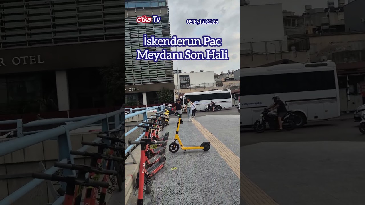 İskenderun Pac Meydanı Son Hali