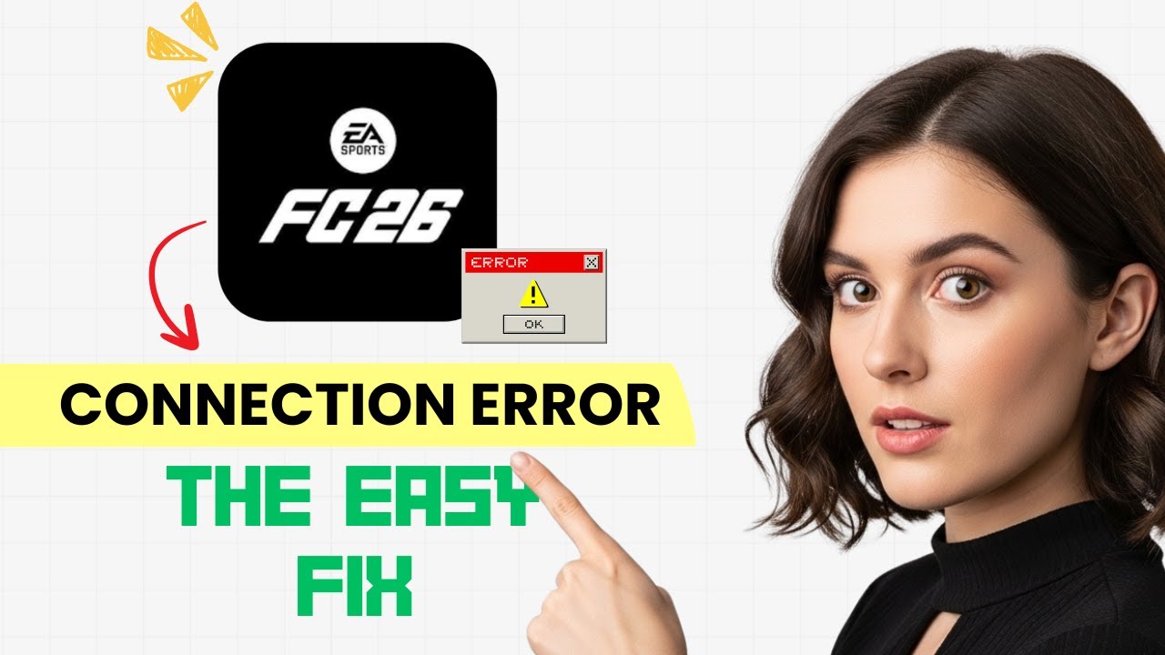 How to FIX EA Sports FC 26 Connection Error / Server Error! (Step-by-Step Guide)