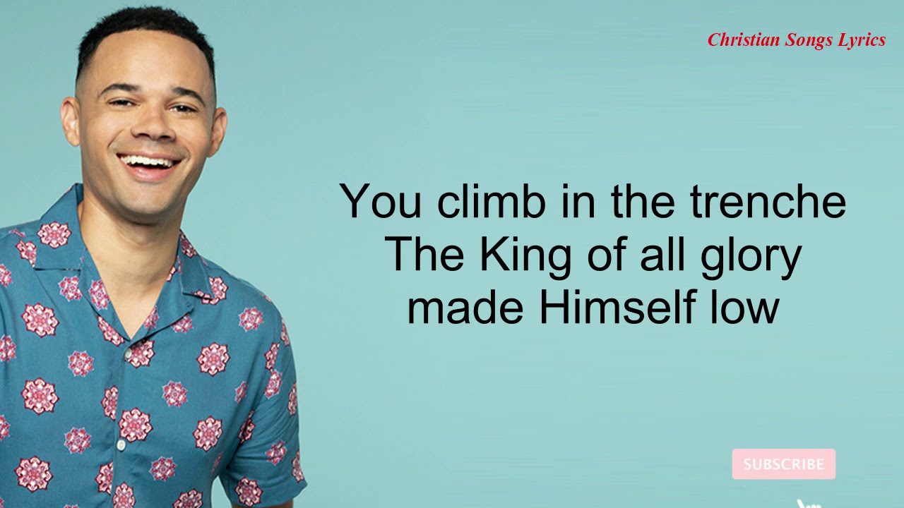 Trenches With Lyrics  - Tauren Wells Donald Lawrence - New Christian Worship Songs Lyrics