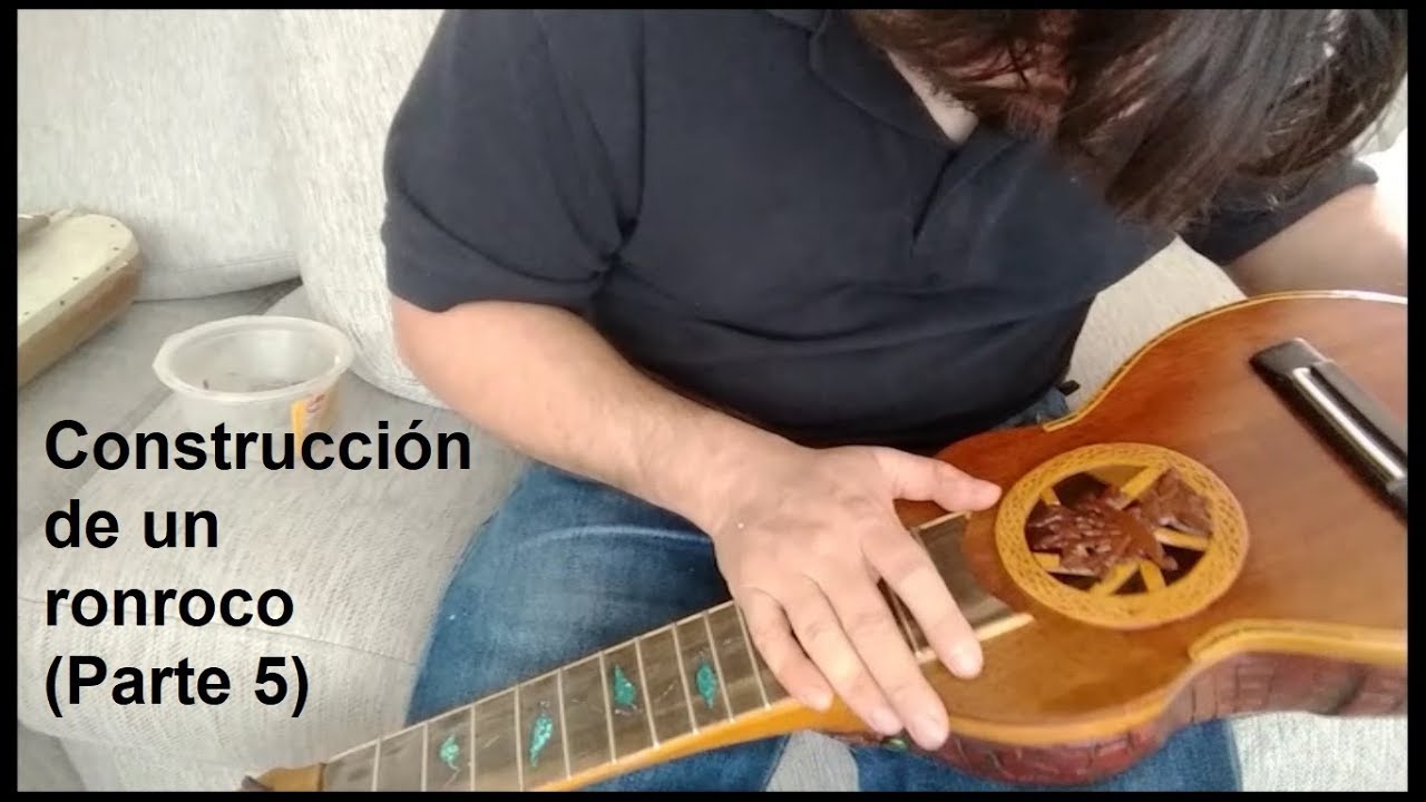 Construcción de un ronroco parte 5 (y final)