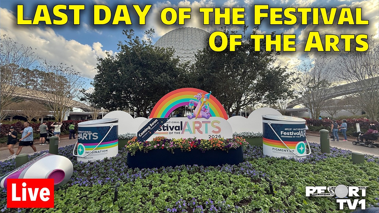 🔴Live: LAST DAY of the Festival of the Arts at Epcot - Walt Disney World Live Stream -2-23-26