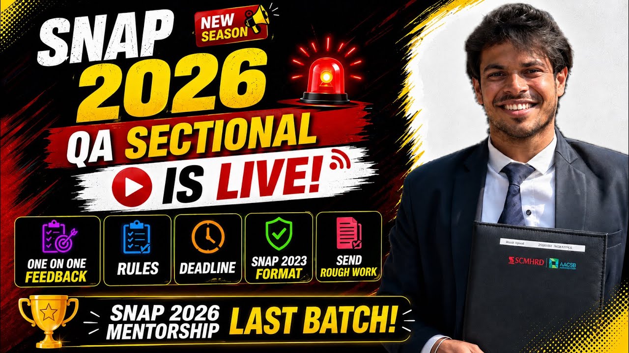 SNAP 2026 QA SECTIONAL IS LIVE | RULES TO FOLLOW | WATCH THIS AND THEN ATTEMPT | MBA GYM WALA |