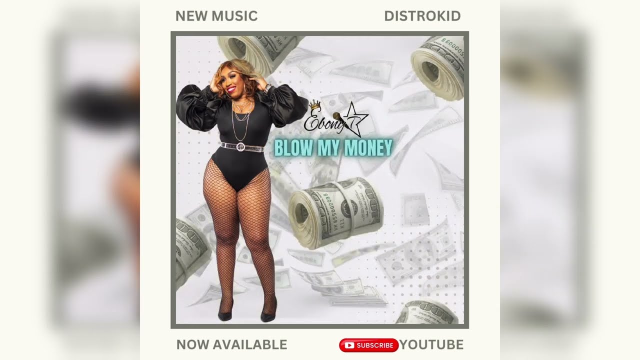 Blow My Money by Ebony T