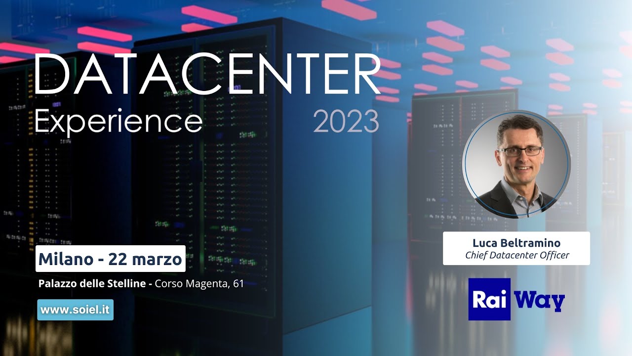 Datacenter Experience, Milano 22 marzo | RAI WAY