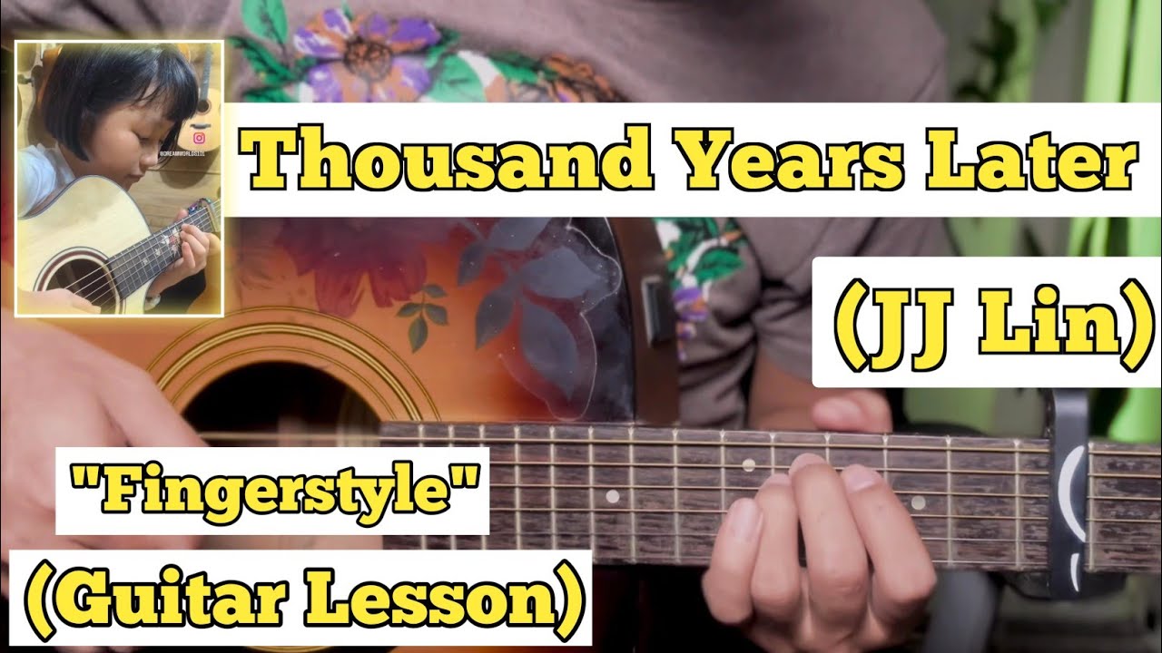 Thousand Years Later - JJ Lin | Fingerstyle Guitar Lesson | (Insta Version)