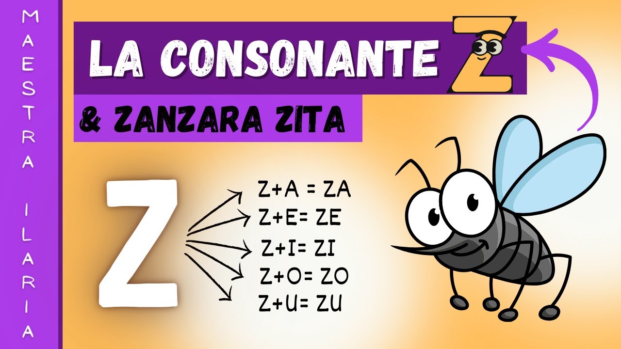 La consonante Z con storiella di zanzara Zita - sillabe dirette e inverse