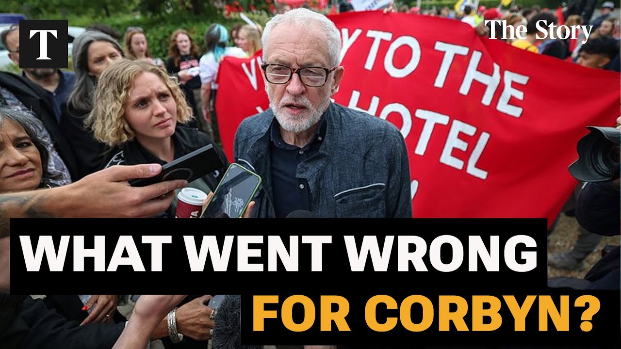 What Went Wrong For Jeremy Corbyn?